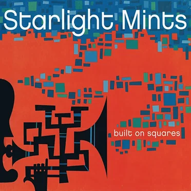 Built on Squares by Starlight Mints - album cover