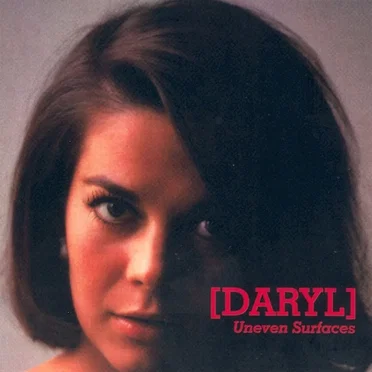 Uneven Surfaces by [DARYL] - album cover