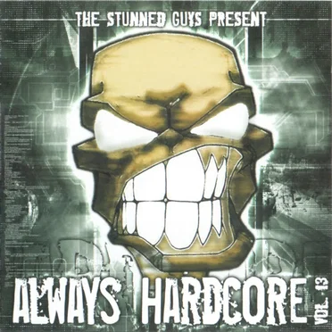 Always Hardcore Vol. 13 by Various Artists - album cover