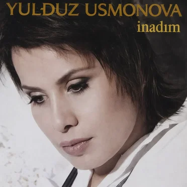 İnadım by Yulduz Usmonova - album cover