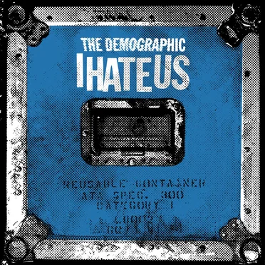 I Hate Us by The Demographic - album cover