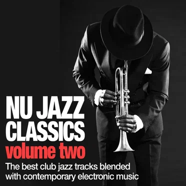 Nu Jazz Classics, Volume Two by Various Artists - album cover