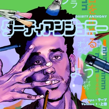 The Diiirty Anthony Tape, vol. 1 by Diiirty Anthony - album cover