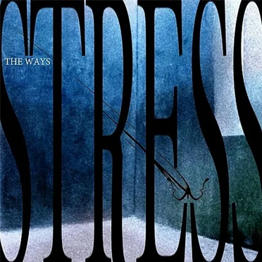 Stress by The Ways Band - album cover