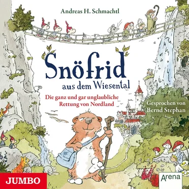 Snöfrid aus dem Wiesental: Die ganz und gar unglaubliche Rettung von Nordland by Andreas H. Schmachtl - album cover