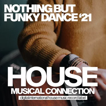 Nothing But Funky Dance ’21 by Various Artists - album cover