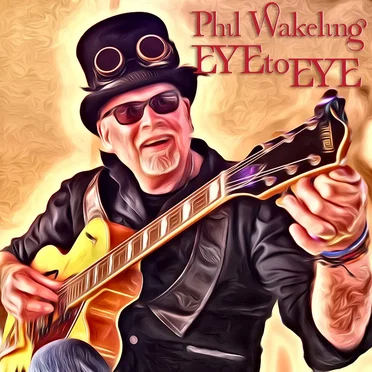 Eye To Eye by Phil Wakeling - album cover