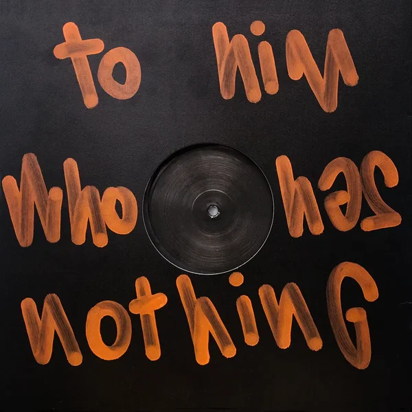 To Him Who Has Nothing