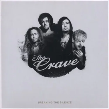 Breaking the Silence by The Crave - album cover
