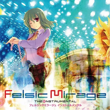 Felsic Mirage the Instrumental by Various Artists - album cover