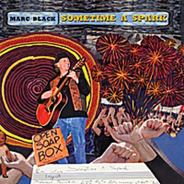 Sometime a Spark by Marc Black - album cover