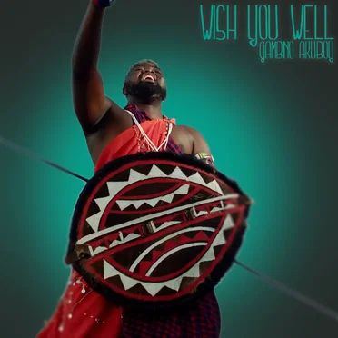 Wish You Well by Gambino Akuboy - album cover