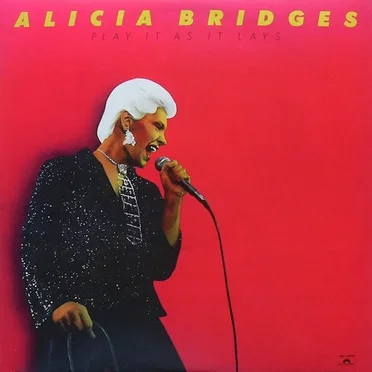 Play It as It Lays by Alicia Bridges - album cover