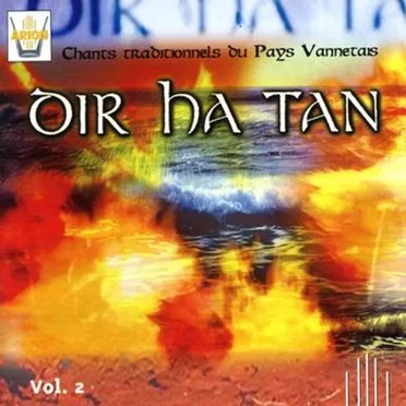 Chants Traditionnels du Pays Vannetais, Volume 2 by Dir Ha Tan - album cover