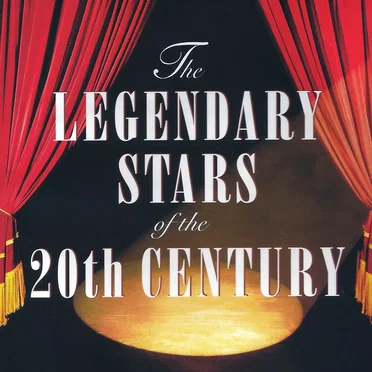The Legendary Stars of the 20th Century by Various Artists - album cover