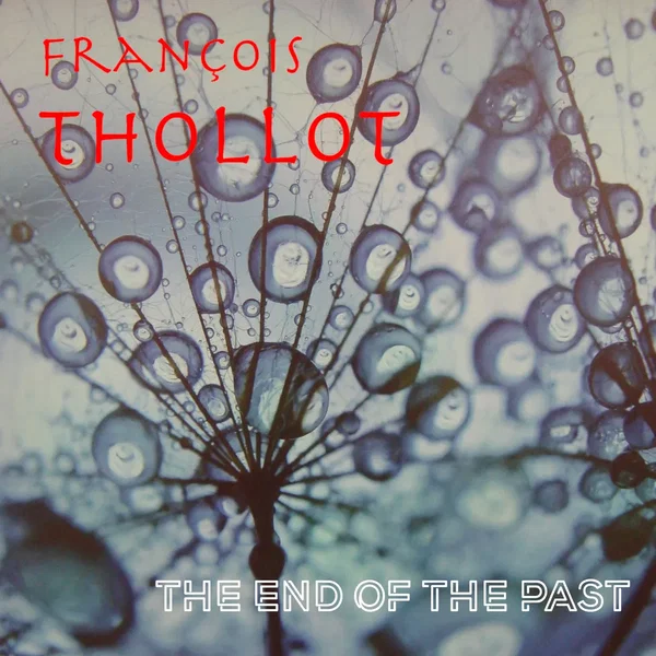 The End of the Past