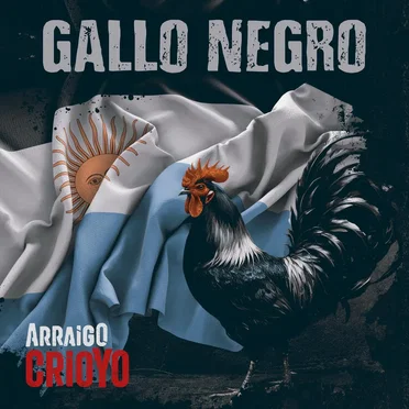 Gallo negro by Arraigo - album cover