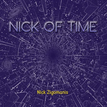 Nick of Time by Nick Zigomanis - album cover
