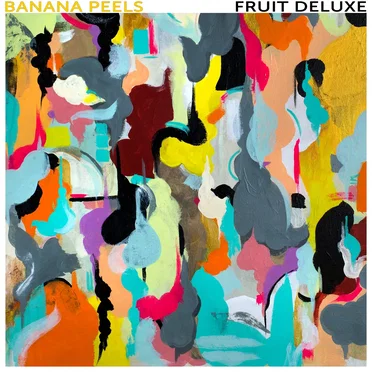 Fruit Deluxe by Banana Peels - album cover