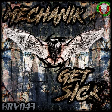 Get Sick EP by Mechanik - album cover