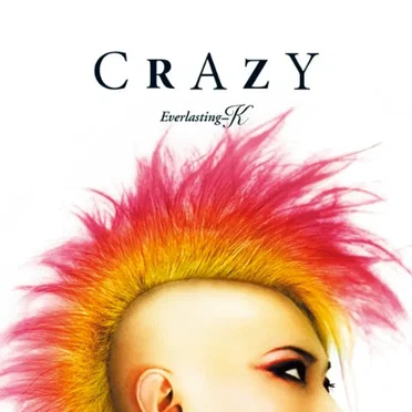 CRAZY