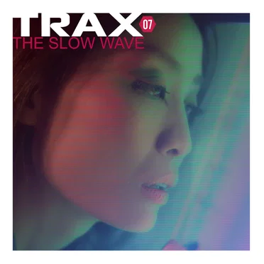 Trax 7 - The Slow Wave by Various Artists - album cover