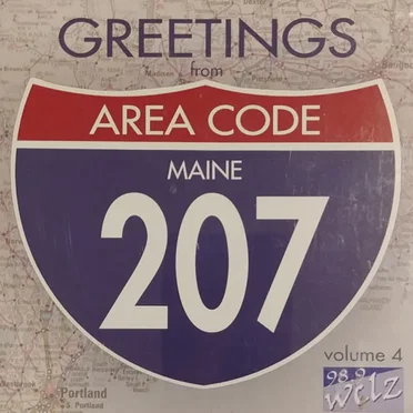 Greetings From Area Code 207, Volume 4 by Various Artists - album cover