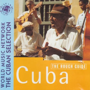 The Rough Guide to the Music of Cuba by Various Artists - album cover