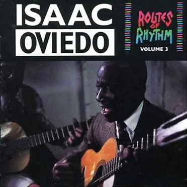 Routes of Rhythm, Volume 3 by Isaac Oviedo - album cover