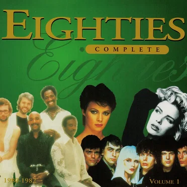 Eighties Complete by Various Artists - album cover