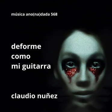 Deforme como mi guitarra
