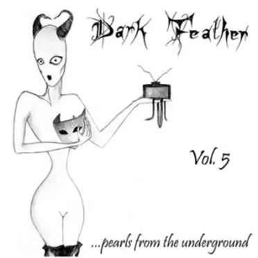 Dark Feather Vol. 5: Pearls From The Underground by Various Artists - album cover