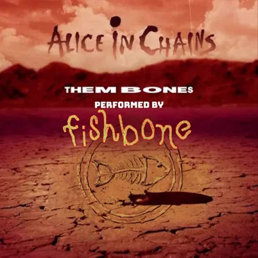 Them Bones (Alice in Chains)