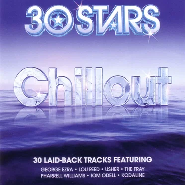 30 Stars: Chillout by Various Artists - album cover