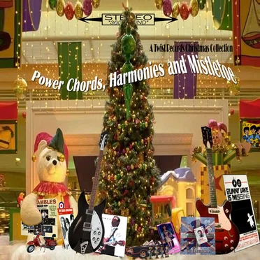 Power Chords, Harmonies and Mistletoe by Various Artists - album cover