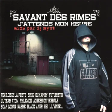J’attends mon heure by Savant des Rimes - album cover