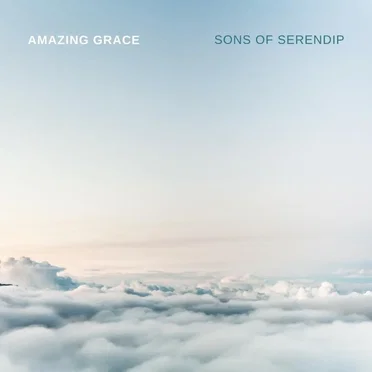 Amazing Grace by Sons of Serendip - album cover