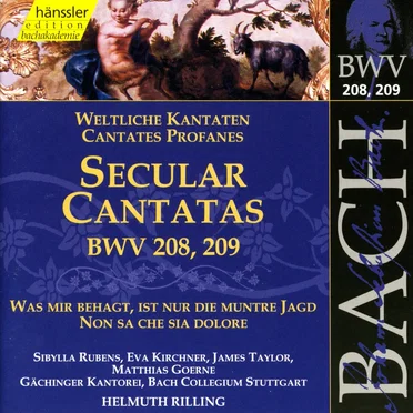 Secular Cantatas BWV 208, 209