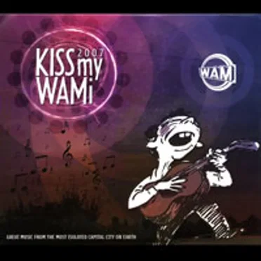 Kiss My WAMi 2007 by Various Artists - album cover