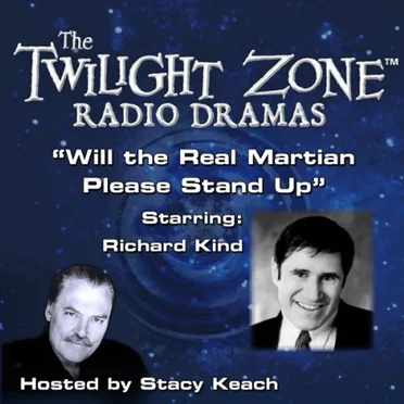 The Twilight Zone Radio Dramas, "Will the Real Martian Please Stand Up" by Rod Serling - album cover