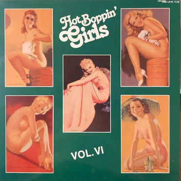 Hot Boppin’ Girls, Vol. VI by Various Artists - album cover