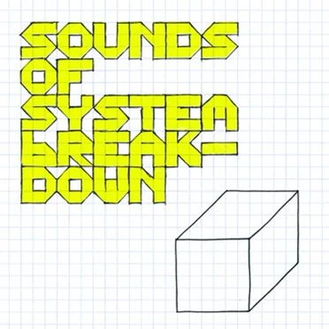 Sounds of System Breakdown