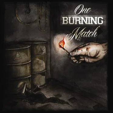 One Burning Match by One Burning Match - album cover