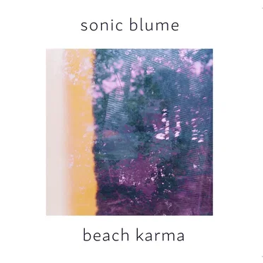 Beach Karma by Sonic Blume - album cover