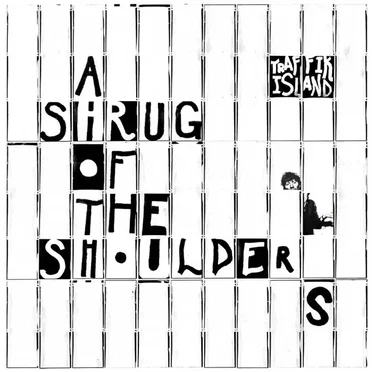 A Shrug Of The Shoulders
