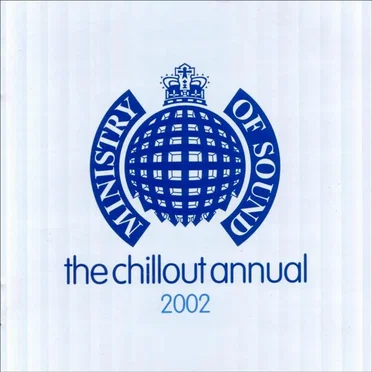 The Chillout Annual 2002 by Various Artists - album cover