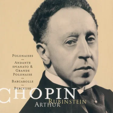The Rubinstein Collection, Volume 4: Chopin Polonaises
