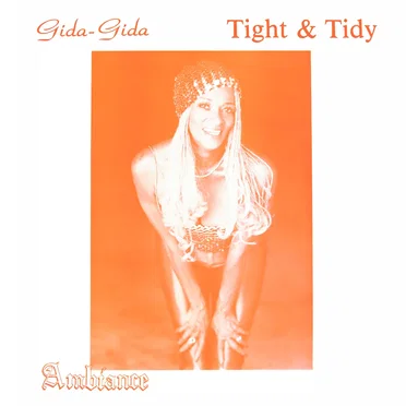 (Gida‐Gida) “Tight & Tidy”