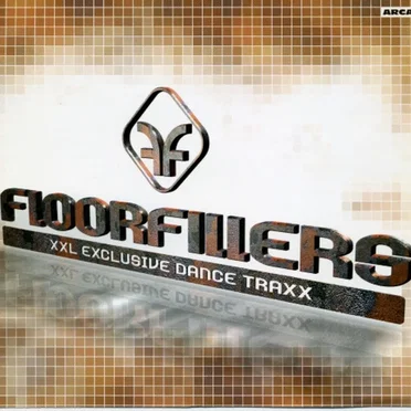 Floorfillers (XXL Exclusive Dance Traxx) by Various Artists - album cover