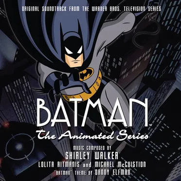 Batman: The Animated Series, Vol. 1: Original Soundtrack From the Warner Bros. Television Series by Various Artists - album cover